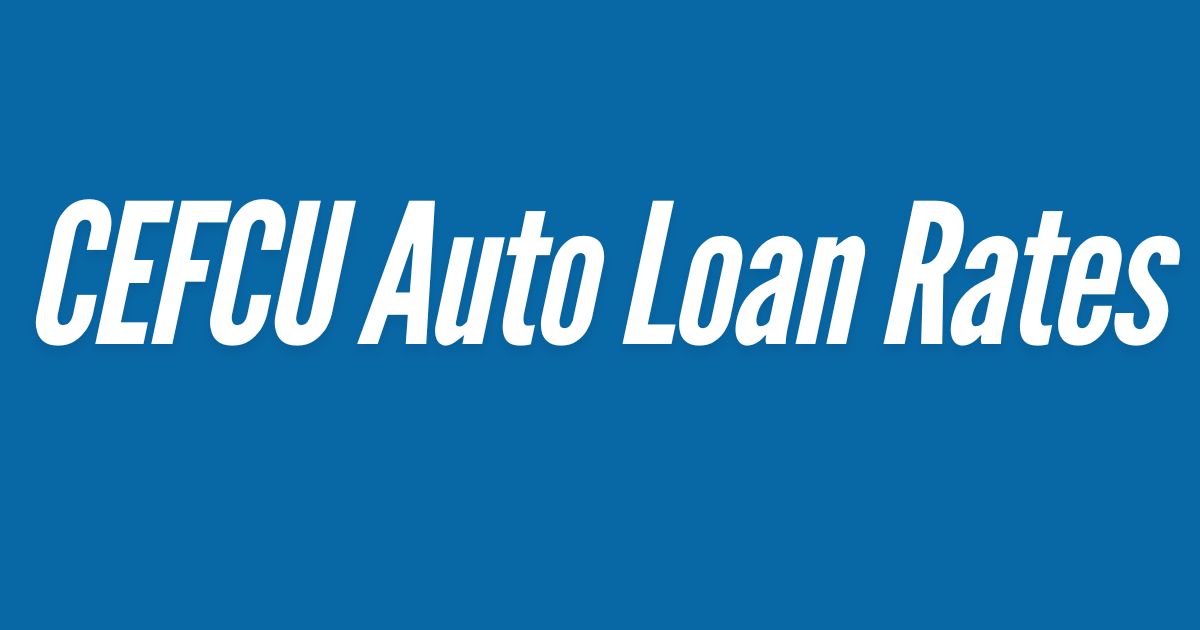 CEFCU-Auto-Loan-Rates